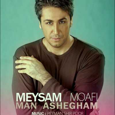Meysam Moafi Man Ashegham 
